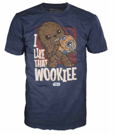 I Like That Wookiee - Star Wars Funko Loose Pop! Tee